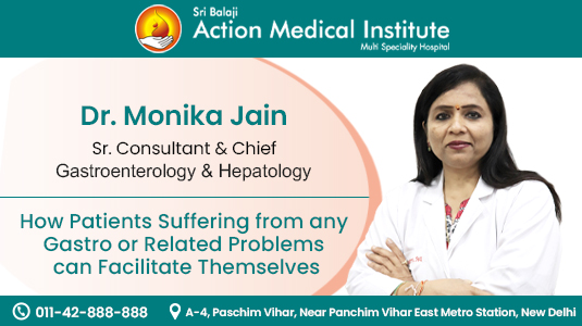 How Patients suffering from any gastro or related problems can facilitate themselves